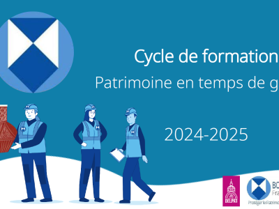 Cycle de formation - Patrimoine en temps de guerre - 2024-2025