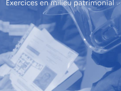 Parution du Guide méthodologique : exercices en milieu patrimonial