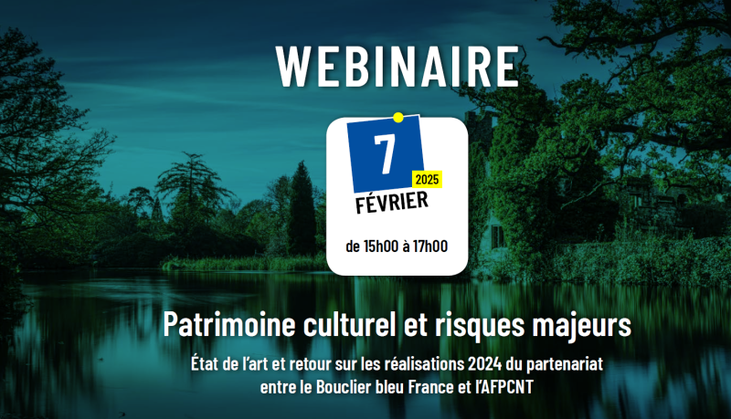 Webinaire "Patrimoine culturel et risques majeurs" artenariat BbF & AFPCNT